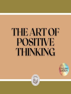 cover image of THE ART OF POSITIVE THINKING